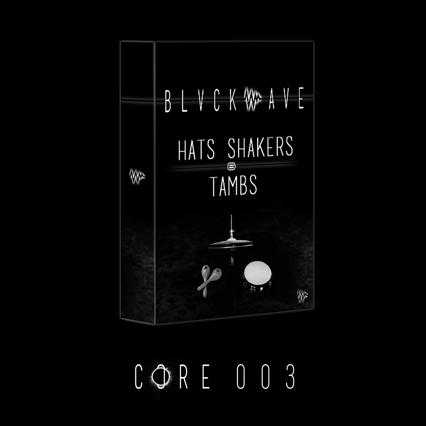 BLVCKWAVE 003 - HATS SHAKERS & TAMBS