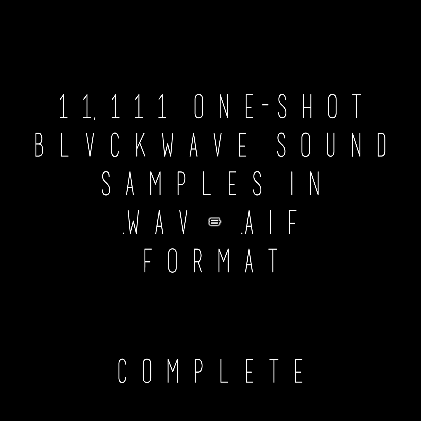 BLVCKWAVE CORE - COMPLETE