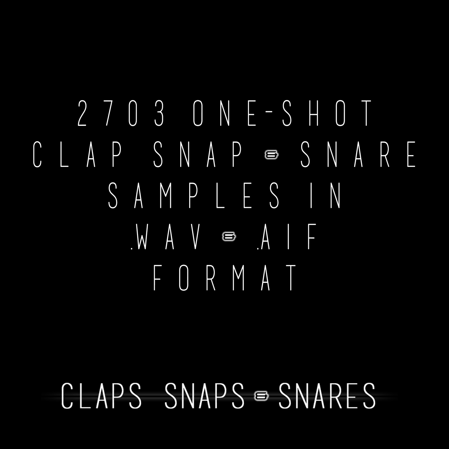 BLVCKWAVE 002 - CLAPS SNAPS & SNARES