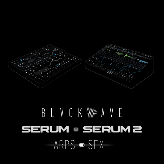 BLVCKWAVE SERUM - 001 ARPS & 012 SFX