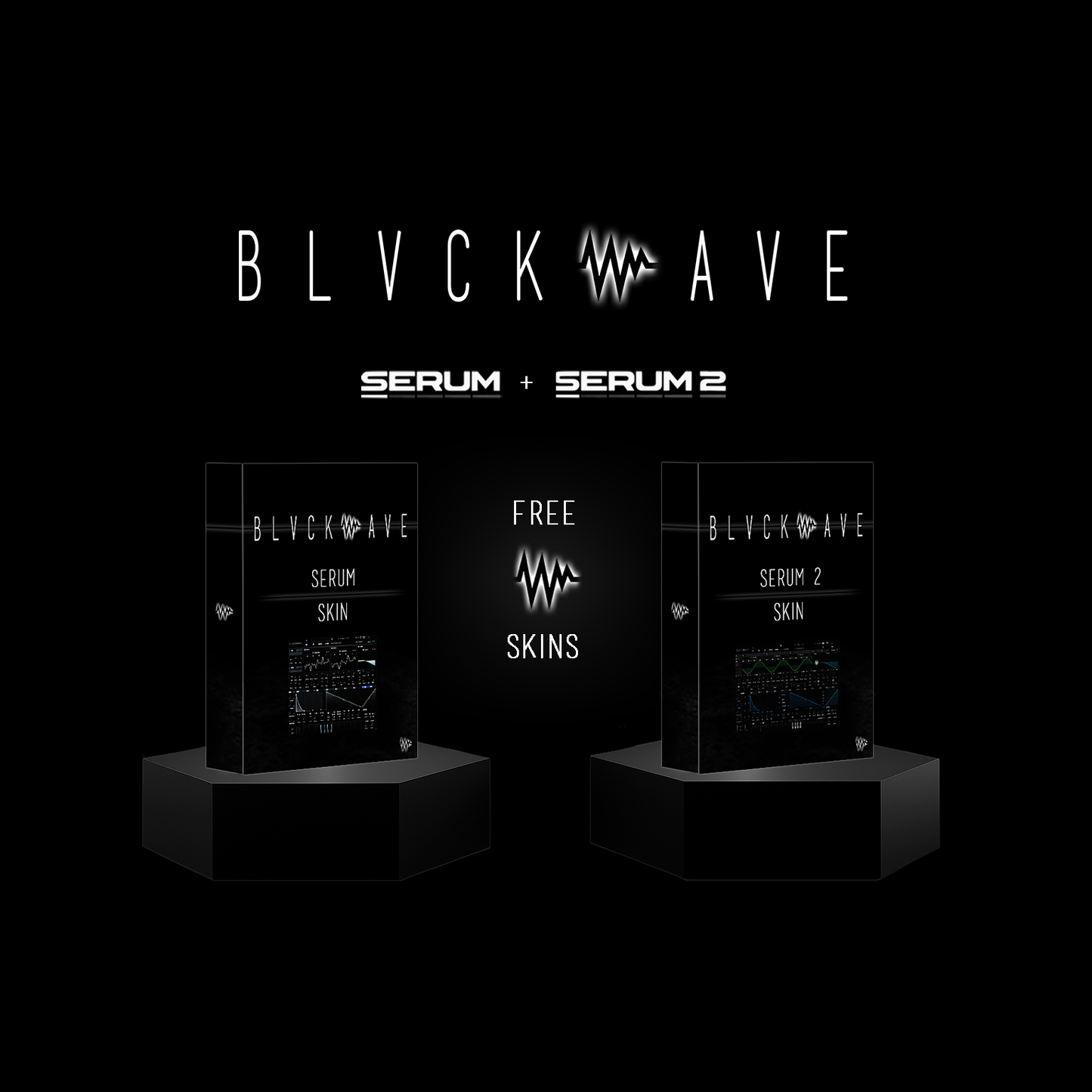 BLVCKWAVE FREE SERUM 1 & 2 BLVCKOUT SKINS!!!