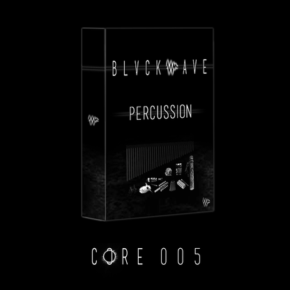 BLVCKWAVE 005 - PERCUSSION