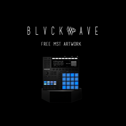 BLVCKWAVE FREE  MASCHINE & KOMPLETE KONTROL ART