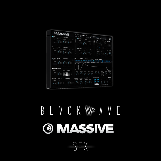 BLVCKWAVE MASSIVE - 011 SFX