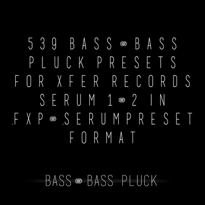BLVCKWAVE SERUM - 002 BASS & 003 BASS PLUCK
